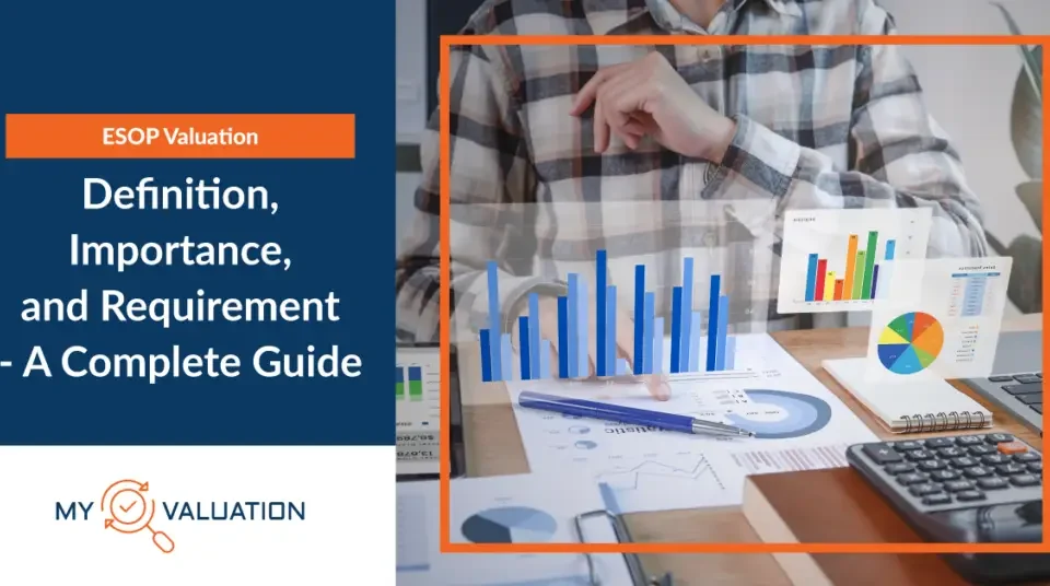 ESOP A Completer Guide My valuation