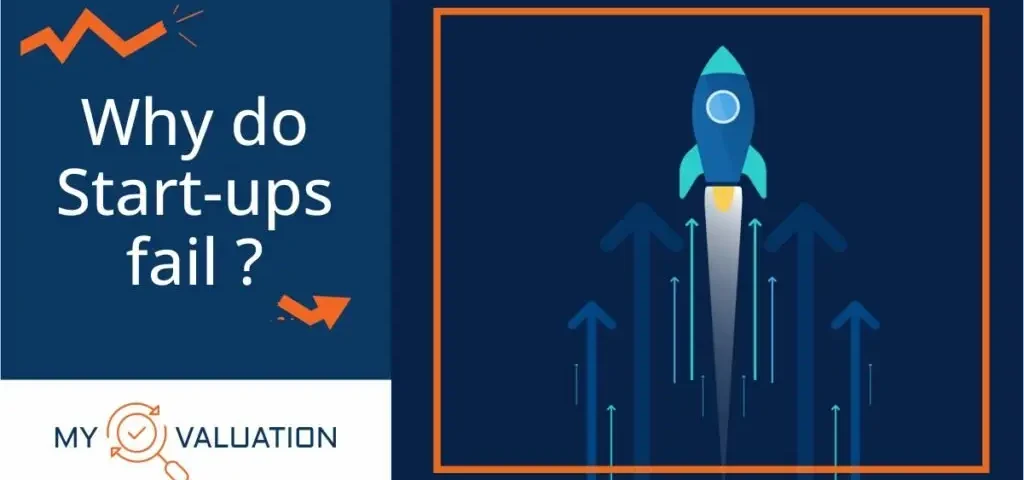 Why do Startups Fail guide by My Valuation featuring rocket launch with ascending arrows representing ambitions contrasted with declining trend line symbolizing startup failure factors including cash flow problems, market misalignment, poor valuation, and inadequate financial planning