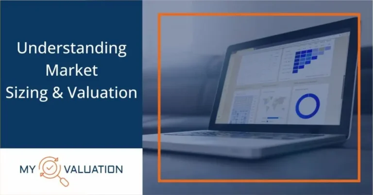 Understanding Market Sizing & Valuation guide by My Valuation featuring laptop displaying TAM SAM SOM market analysis, funnel charts, circular performance metrics, and data visualizations demonstrating market opportunity impact on startup and business valuation