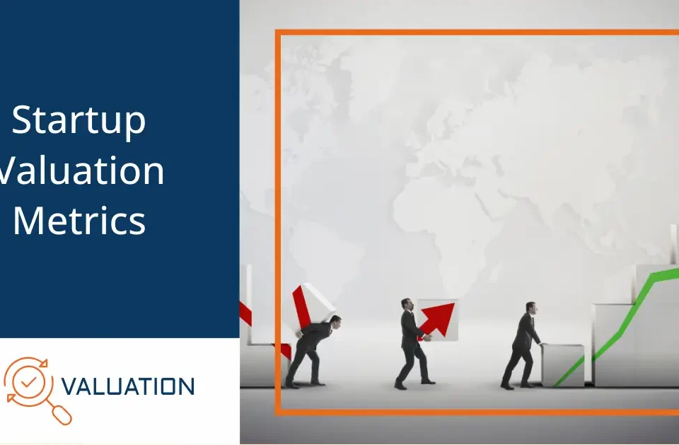Startup Valuation Metrics guide by My Valuation featuring business team collaboratively building green ascending growth arrow representing revenue metrics, KPIs, and valuation improvement for startup success and fundraising
