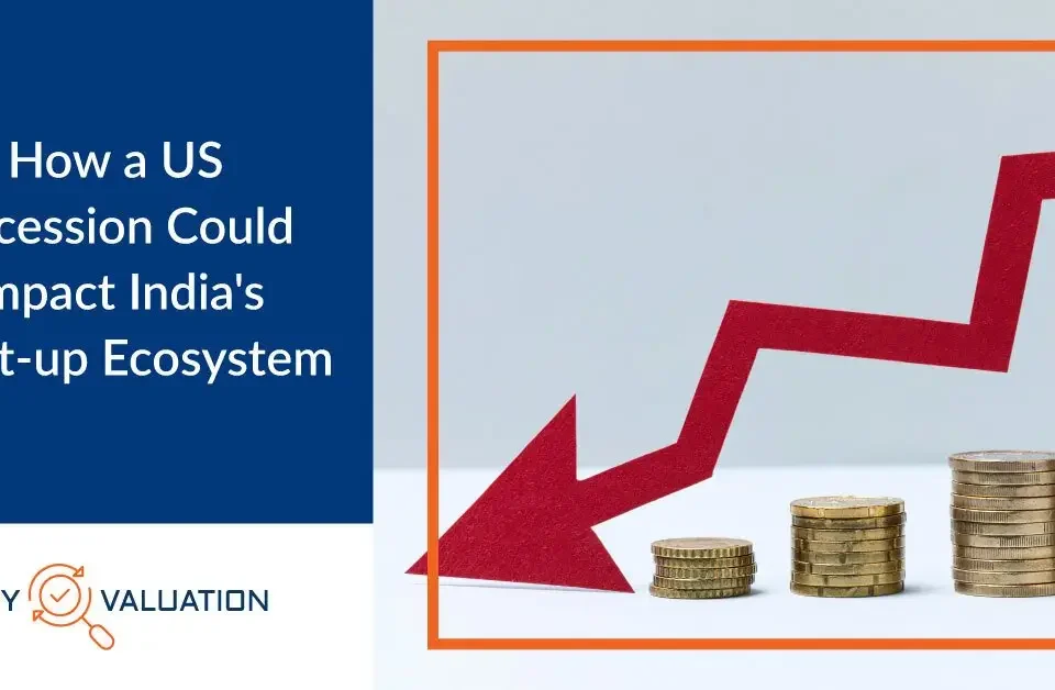How a US Recession Could Impact India's Startup Ecosystem