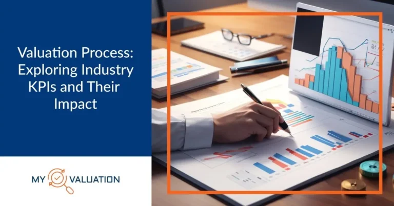 Valuation Process Exploring Industry KPIs and Their Impact