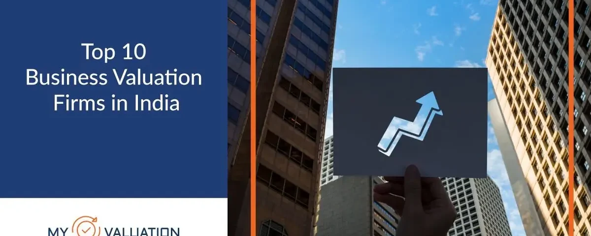 Top 10 Business Valuation Firms in India