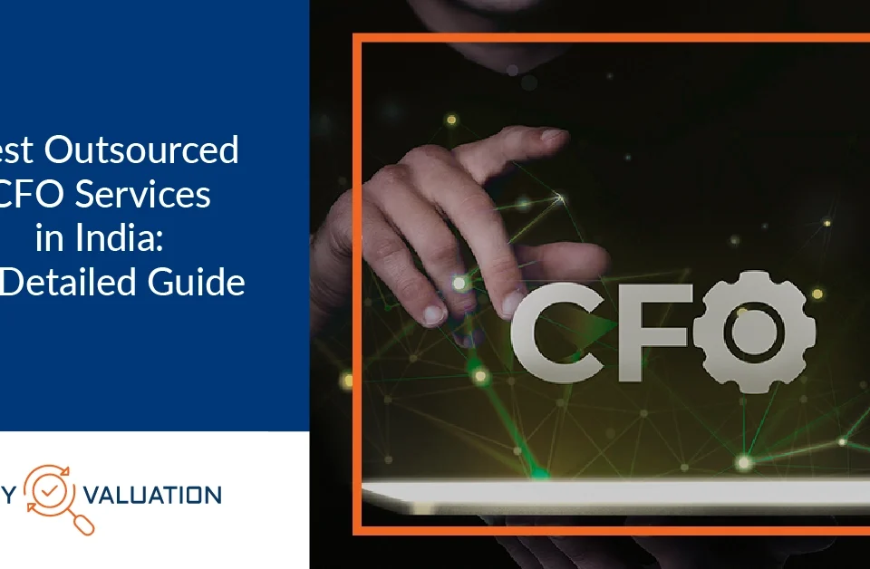 Best Outsourced CFO Services in India: A Detailed Guide