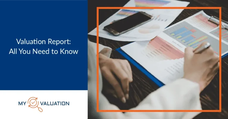 Valuation Report All You Need to Know