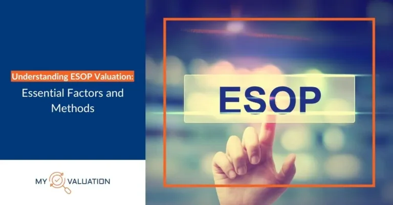Understanding ESOP Valuation Essential Factors and Methods