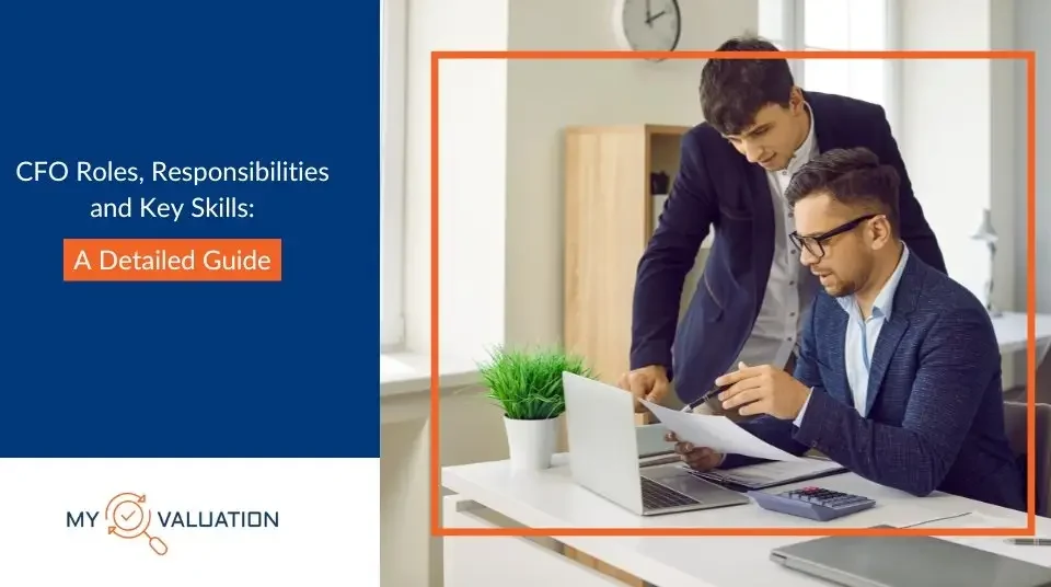 CFO Roles, Responsibilities and Key Skills A Detailed Guide 