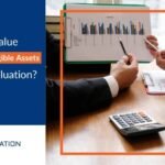 How to Value Tangible and Intangible Assets in Business Valuation