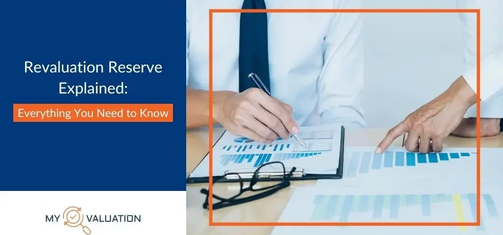 Revaluation Reserve Explained Everything You Need to Know