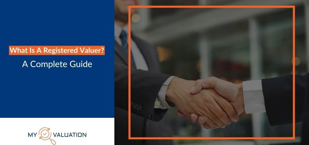 What Is A Registered Valuer A Complete Guide