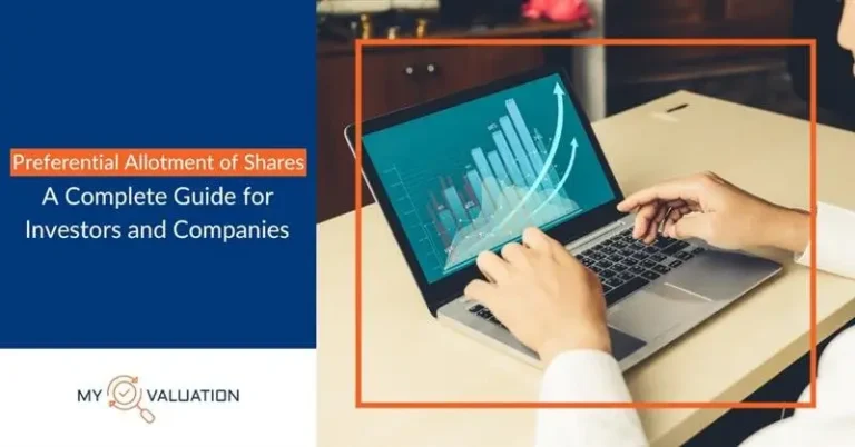 Preferential Allotment of Shares: A Complete Guide for Investors and Companies