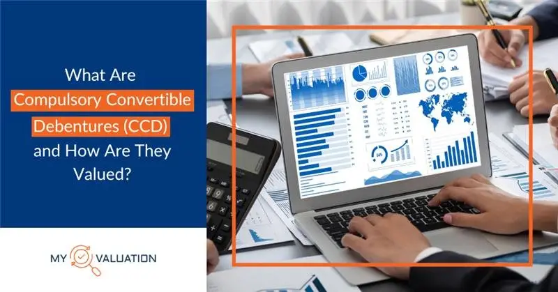 Compulsory Convertible Debentures (CCD): Meaning & Valuation