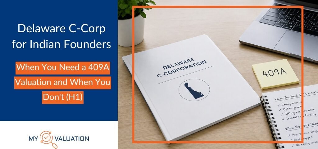 Delaware C-Corp for Indian Founders