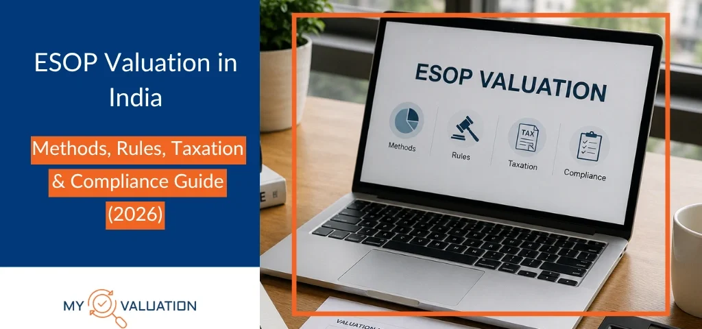 ESOP Valuation in India: 2026 Tax & Compliance Guide