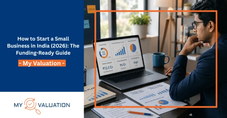 Founder planning how to start a small business in India with funding and valuation readiness
