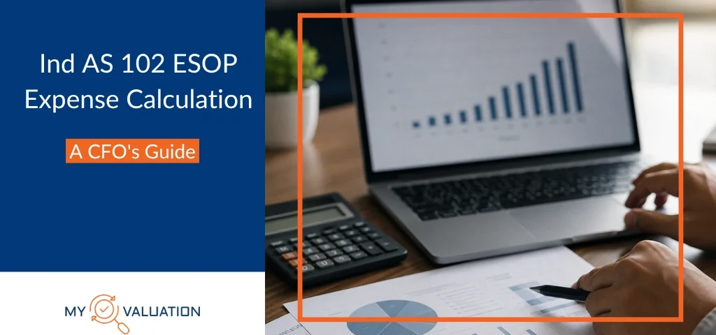 Ind AS 102 ESOP Expense Calculation: A CFO's Guide