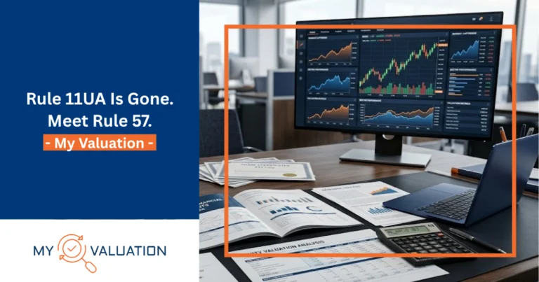 My Valuation guide on Rule 11UA being replaced by Rule 57 — financial workspace with equity valuation analysis reports, market cap dashboards, and multi-screen stock trading displays representing India's updated share valuation framework under the Income-tax Act
