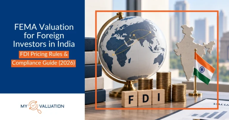 FEMA Valuation for Foreign Investors: 2026 FDI Guide