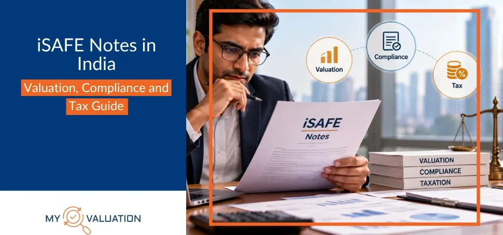 iSAFE Notes in India: Valuation, Compliance and Tax Guide