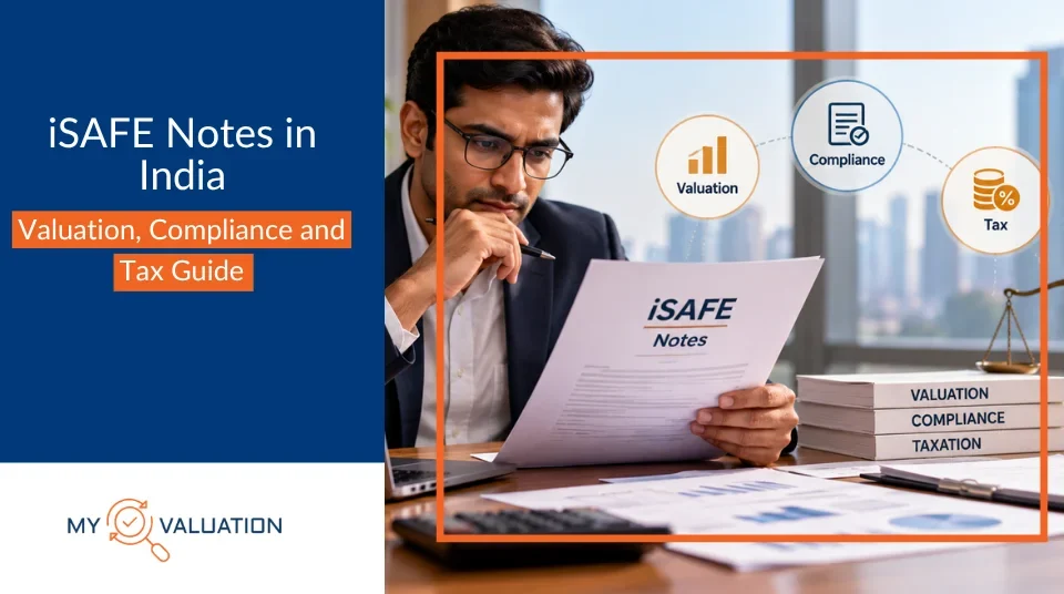 iSAFE Notes in India: Valuation, Compliance and Tax Guide